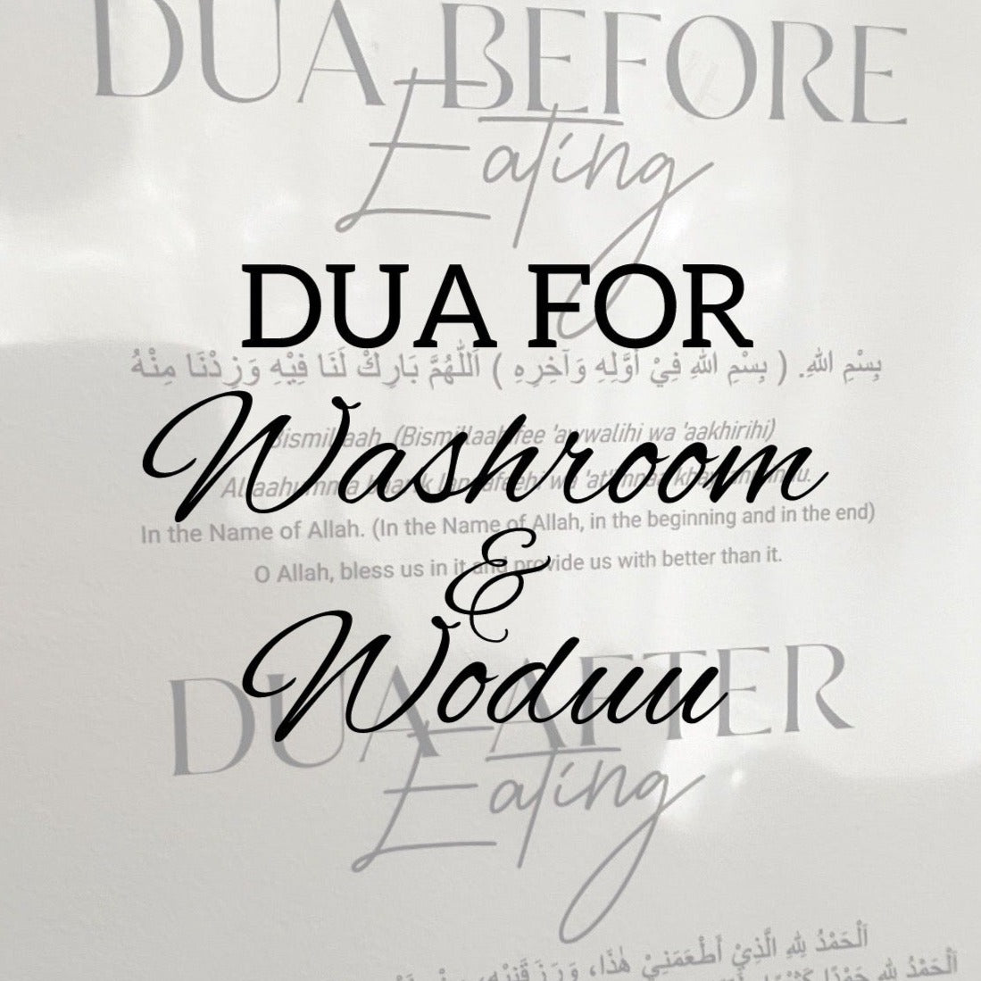 Dua for washroom and woduu