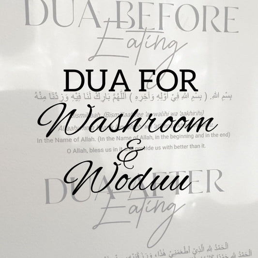 Dua for washroom and woduu